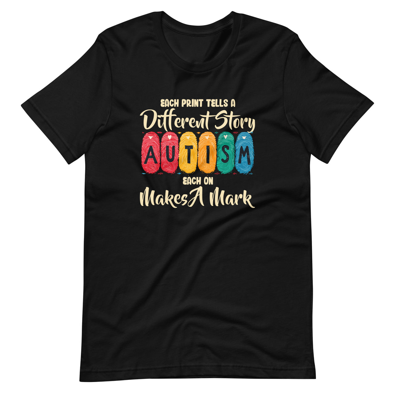 Each Print Tells A Different Story Fingerprint Autism Unisex T-Shirt