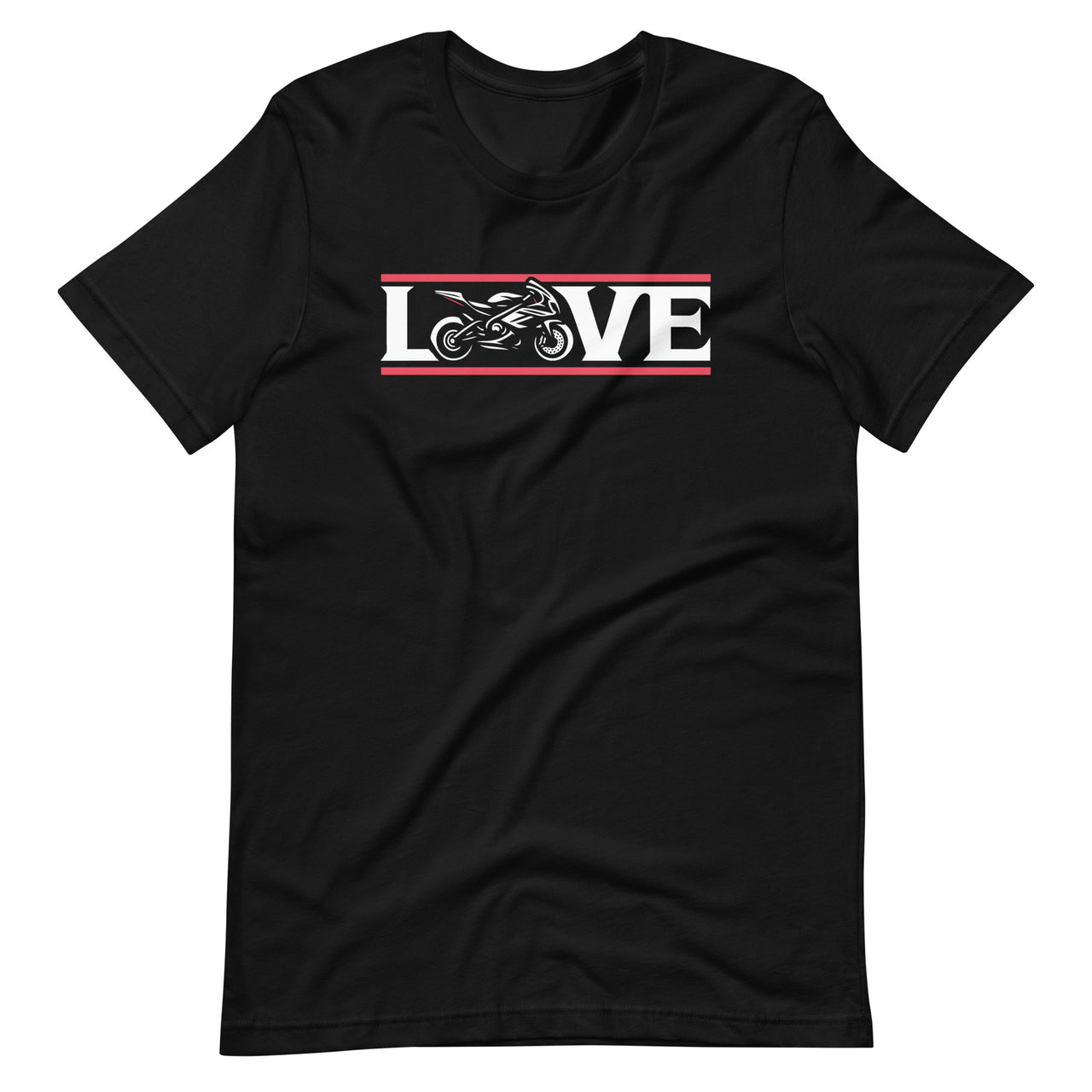 Love To Ride Race Sportbike Street Biking Motorcycle Unisex T-Shirt