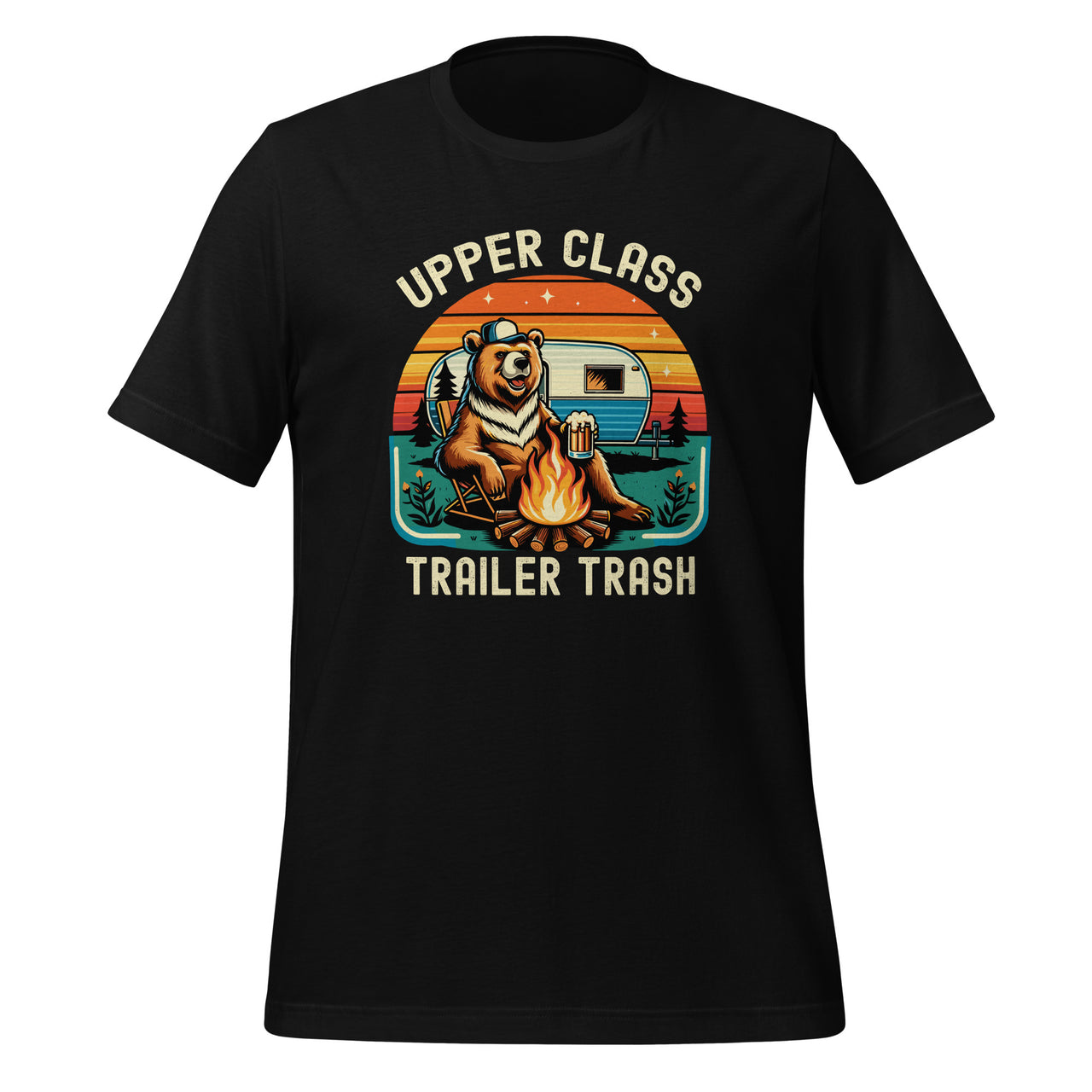 Upper Class Trailer Camping Outdoor Trash Animal Camper Unisex T-Shirt