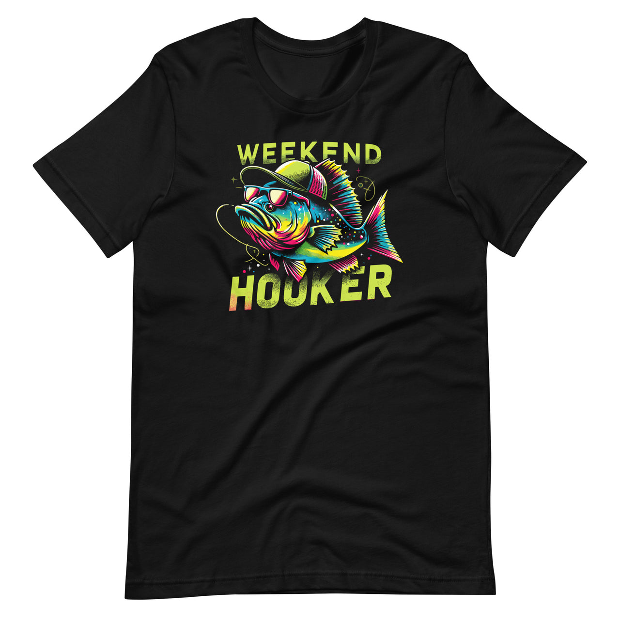 Weekend Hooker Colorful Fish Funny Bashing Fishing Art Unisex T-Shirt