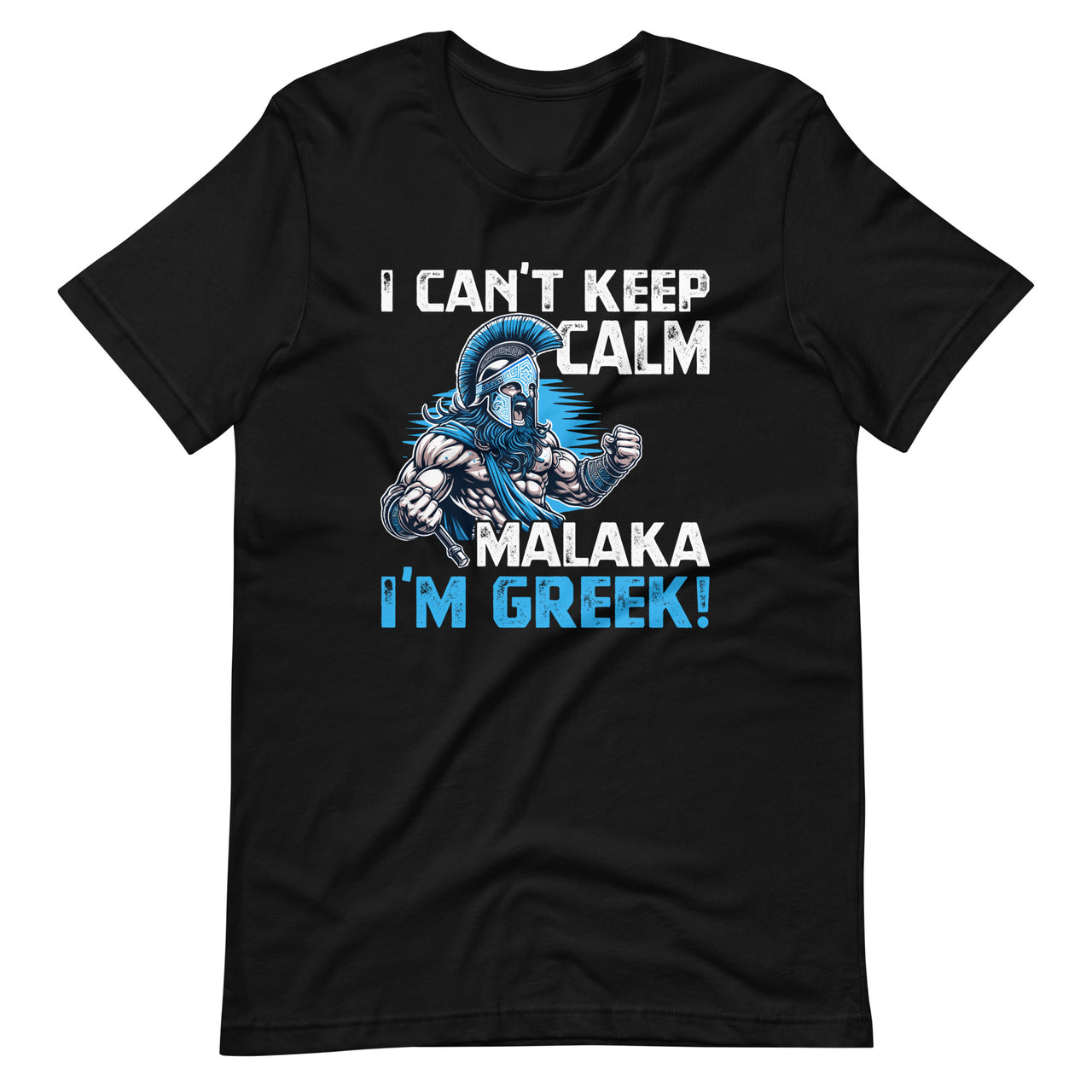 Malaka I Am Greek Proud Spartans Funny Greece Saying Unisex T-Shirt