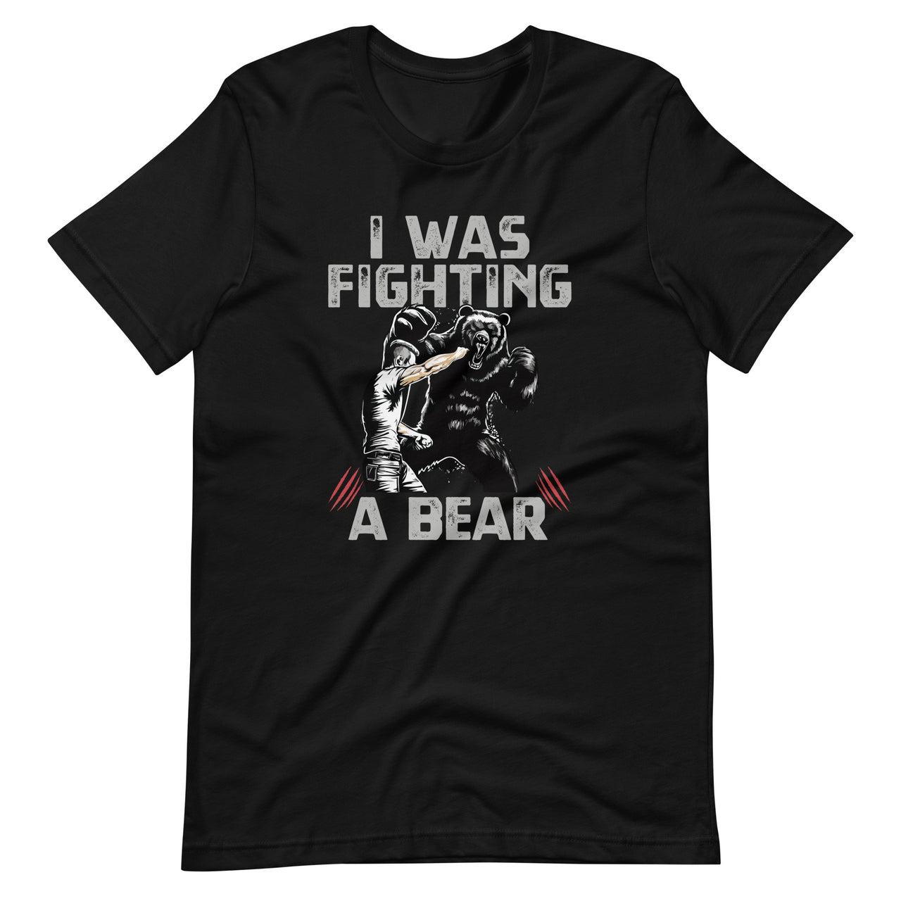 Funny Injury I Was Fighting A Bear Recovery Get Well Saying Unisex T-Shirt