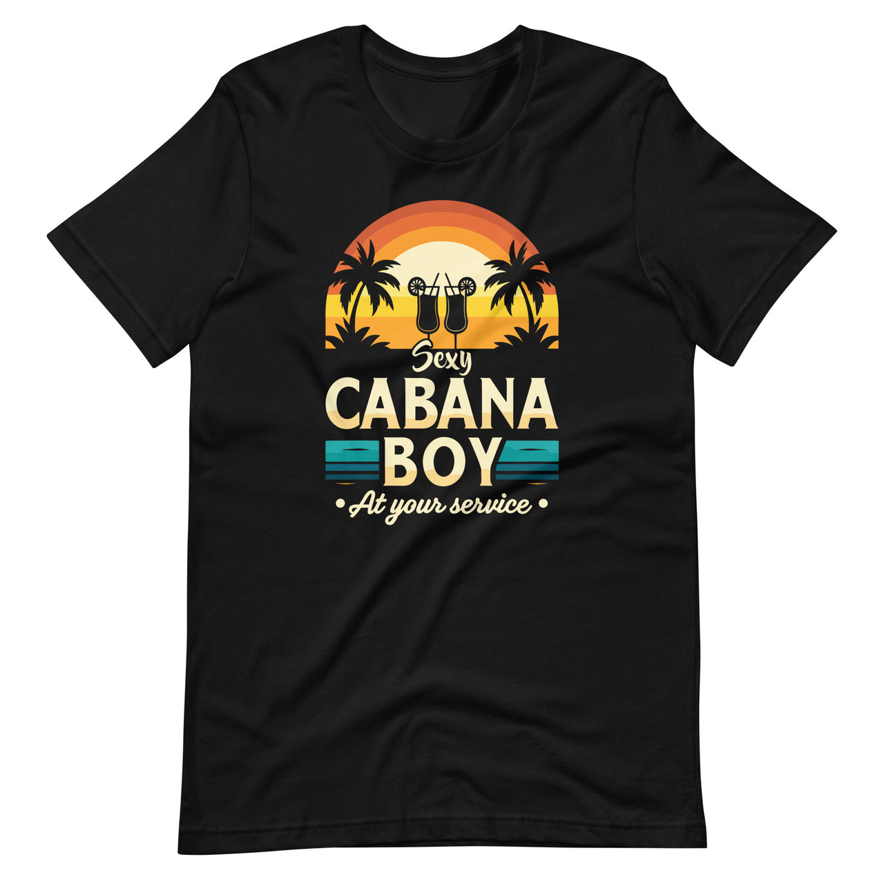 Cabana Boy At Your Service Pool Party Bartender Unisex T-Shirt