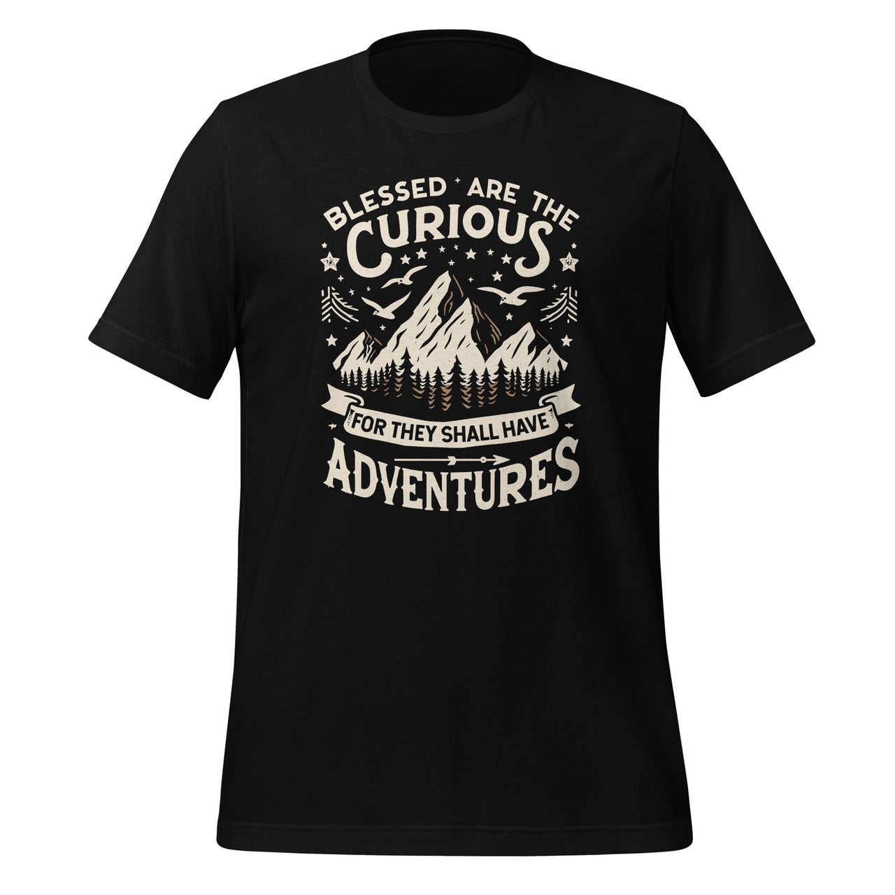 Blessed Are the Curious Shall Have Adventures Camping  Unisex T-Shirt