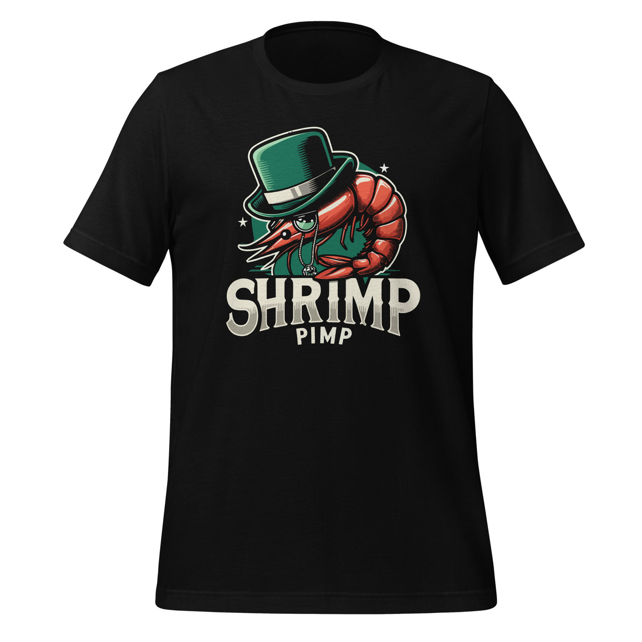 Shrimp Seafood Pimp Funny Shrimps Lover Unisex T-Shirt