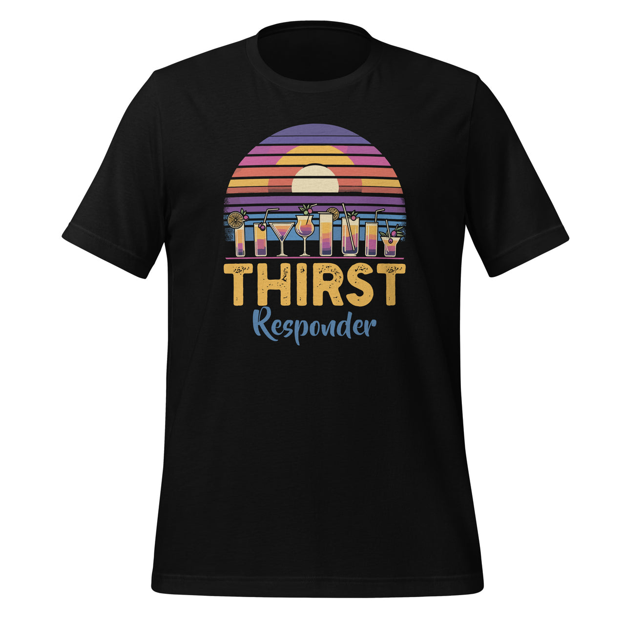 Thirst A Responder Funny Bartender Barista Drinking Unisex T-Shirt