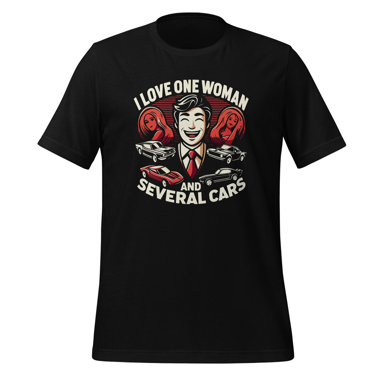 I Love One Woman and Several Cars Mechanic Car Unisex T-Shirt