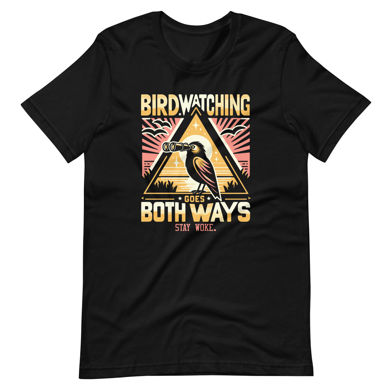 Birdwatching Goes Both Ways Funny Bird Watcher Bird Day Unisex T-Shirt