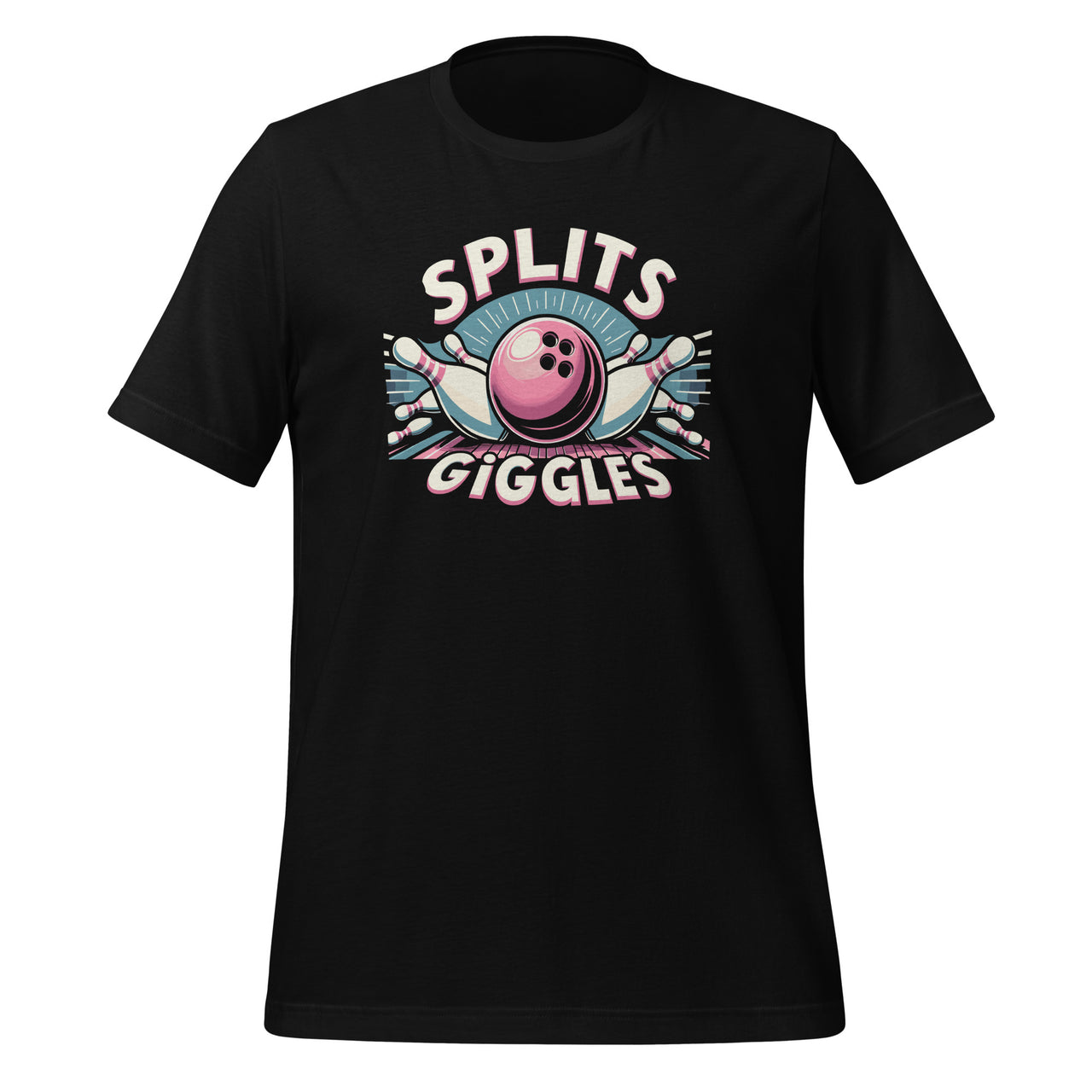 Splits 'N Giggles Funny Bowling Team Bowler Sports Player Unisex T-Shirt