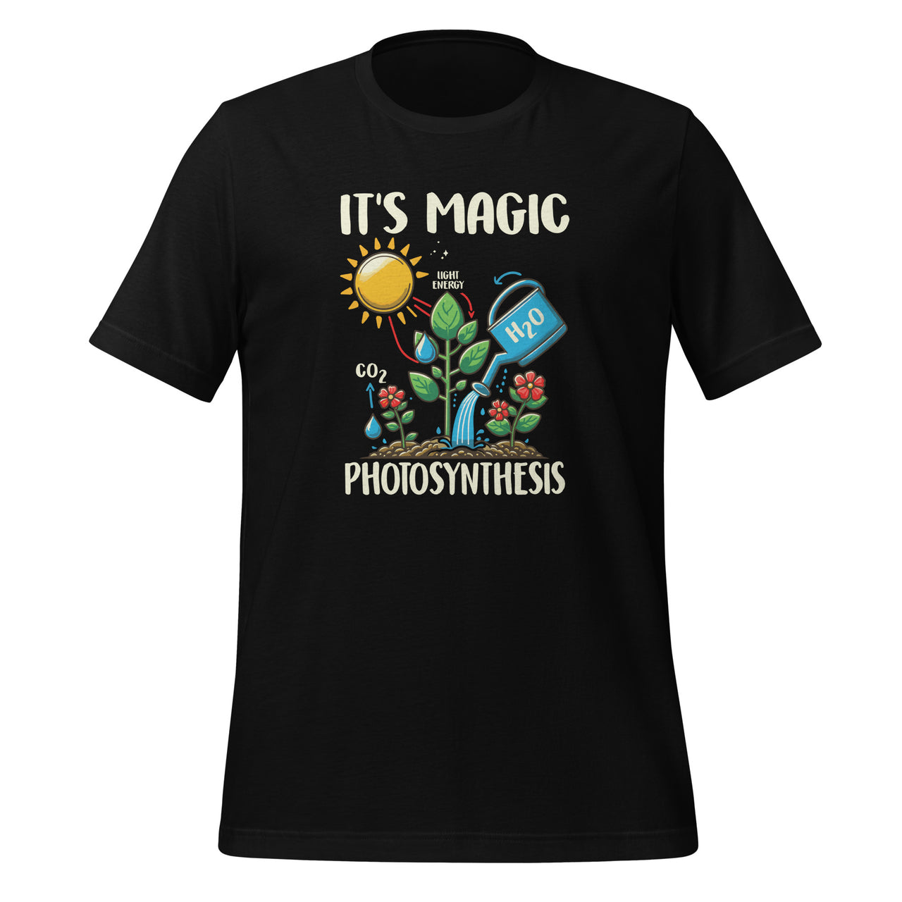 Plant Lover Flowers Magic Photosynthesis Pun Funny Gardener Unisex T-Shirt