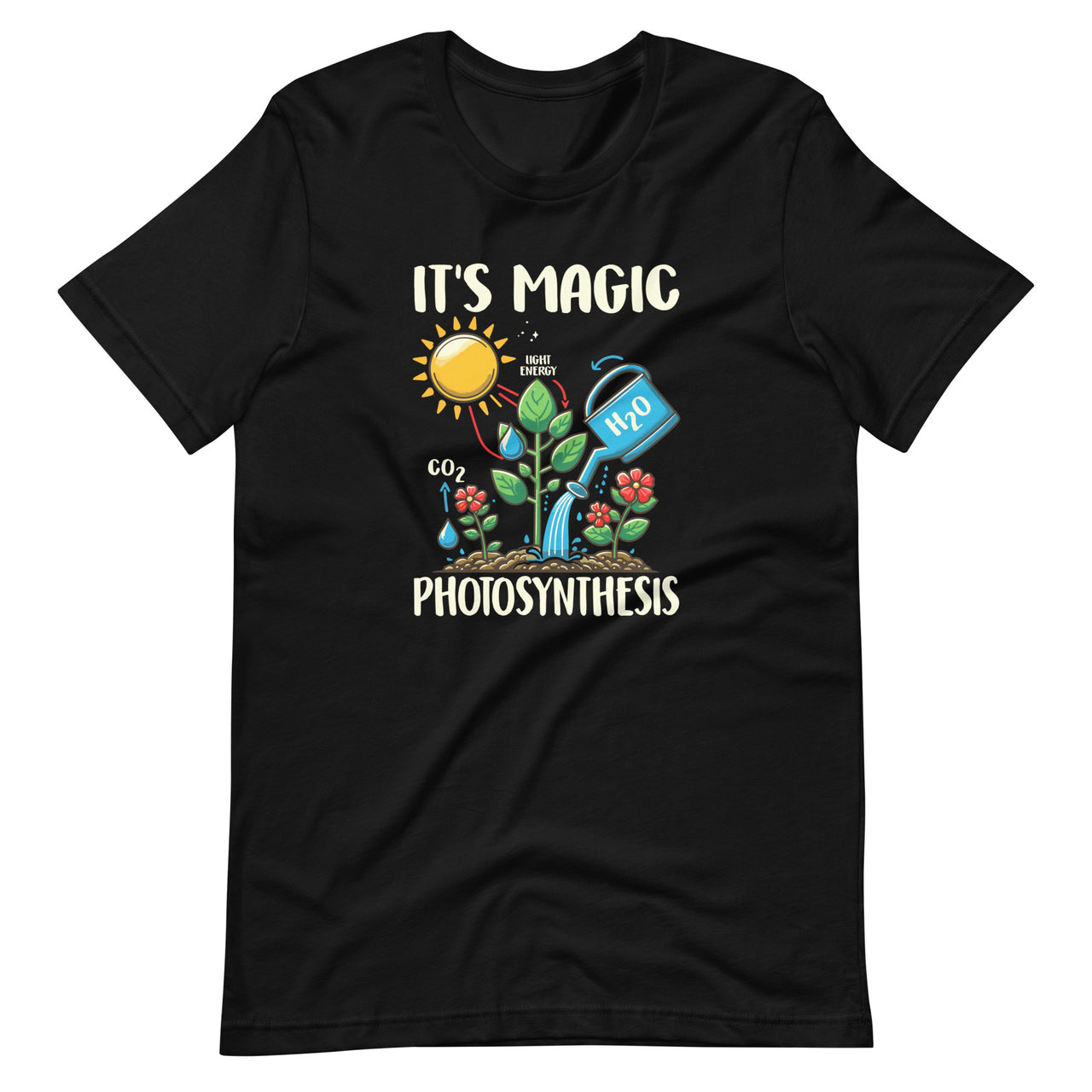 Plant Lover Flowers Magic Photosynthesis Pun Funny Gardener Unisex T-Shirt