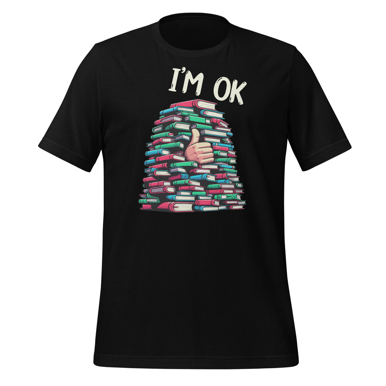 Reading Books Librarian Reader Nerd I'm Ok Teacher School Unisex T-Shirt