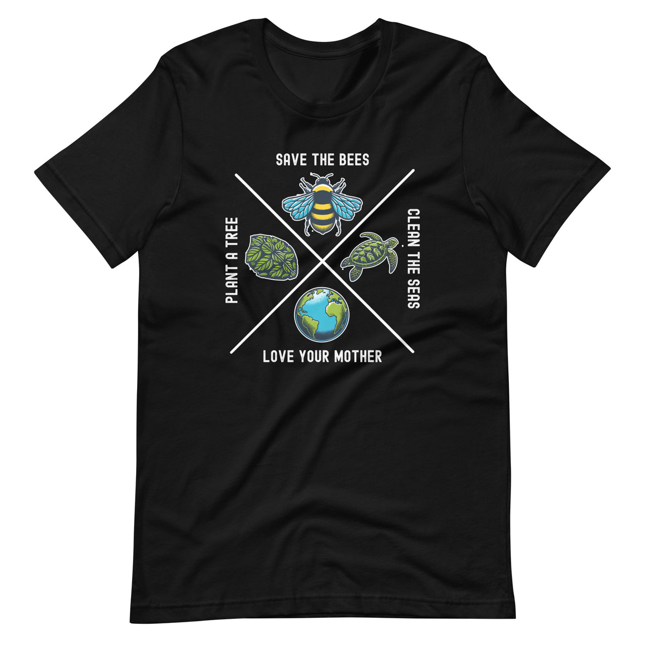 Earth Day Save the Bees Plant More Trees Clean the Seas  Unisex T-Shirt