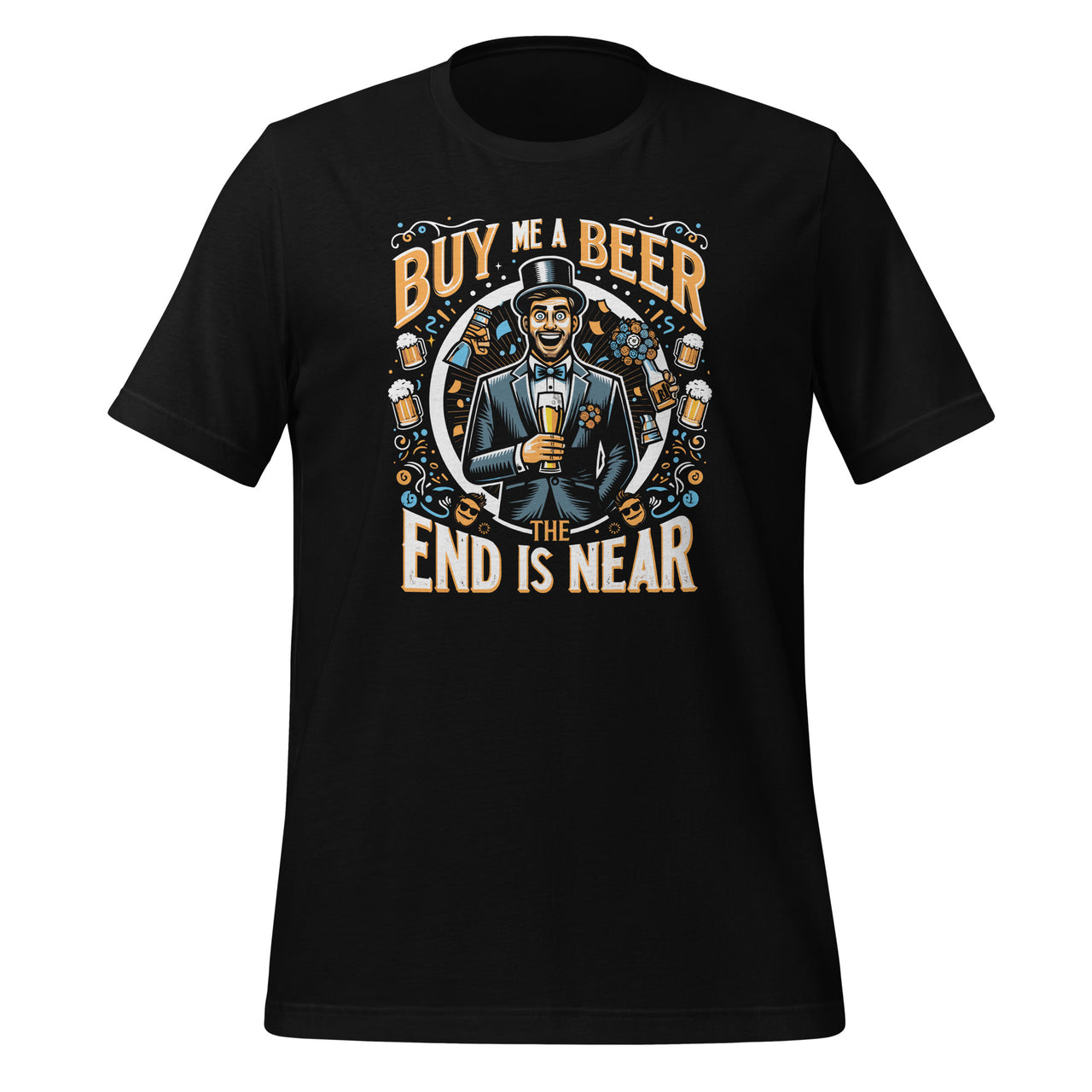 Bachelor Party Buy Me a Beer The End is Near Funny Unisex T-Shirt