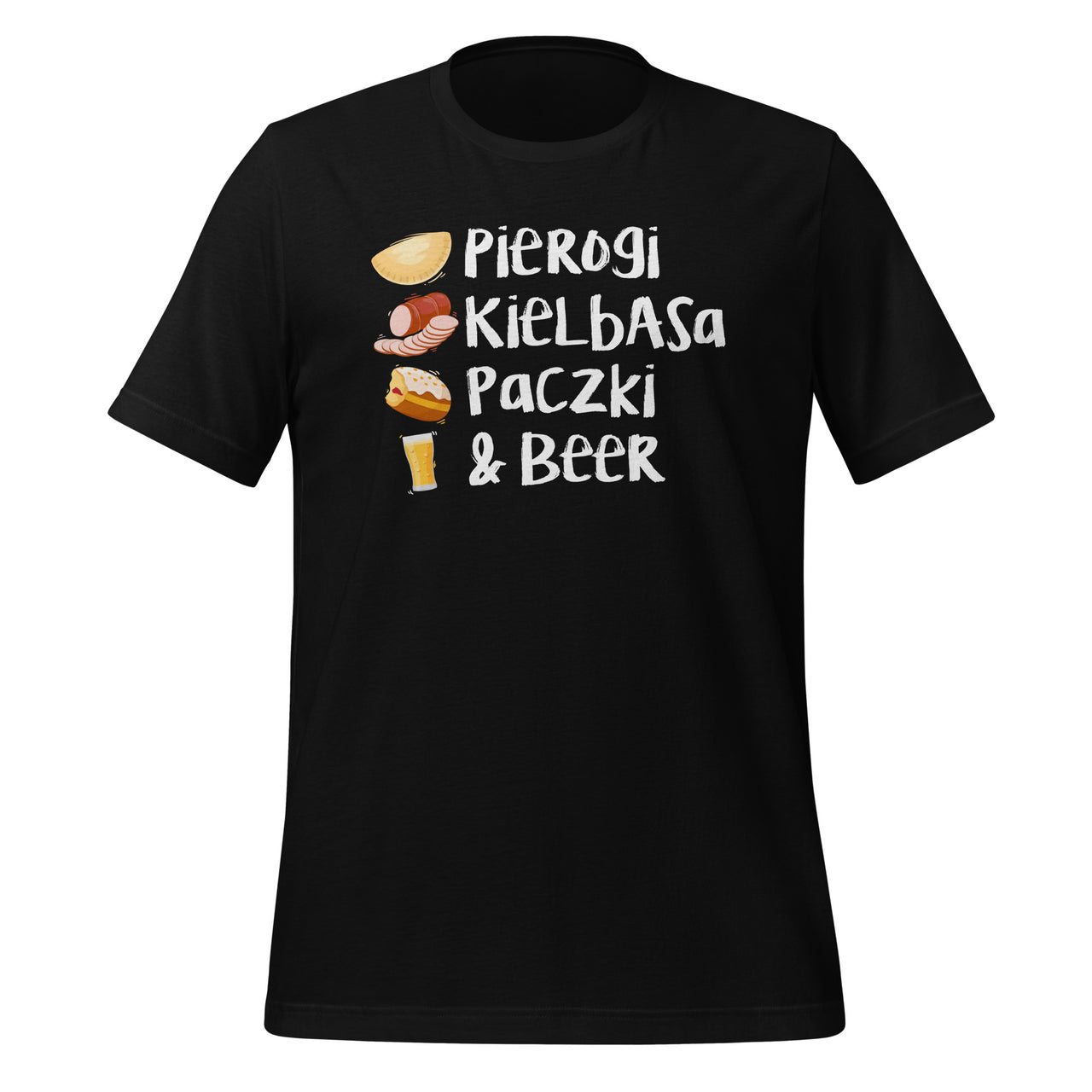 Pierogi Kielbasa Paczki Beer - Love Filling Polish Short-Sleeve Unisex T-Shirt