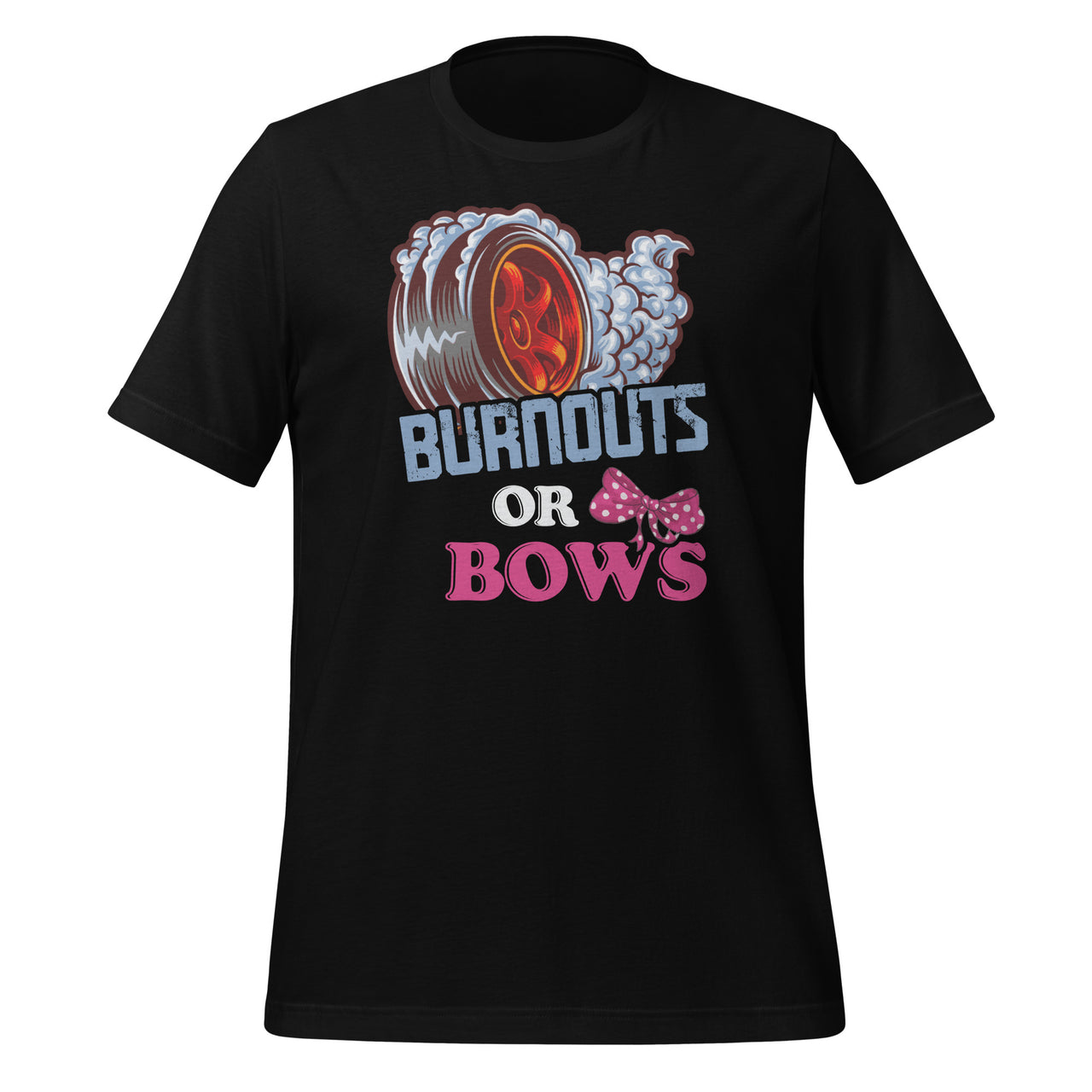 Burnouts or Bows Gender Reveal - Dad Mom Witty Party  Short-Sleeve Unisex T-Shirt