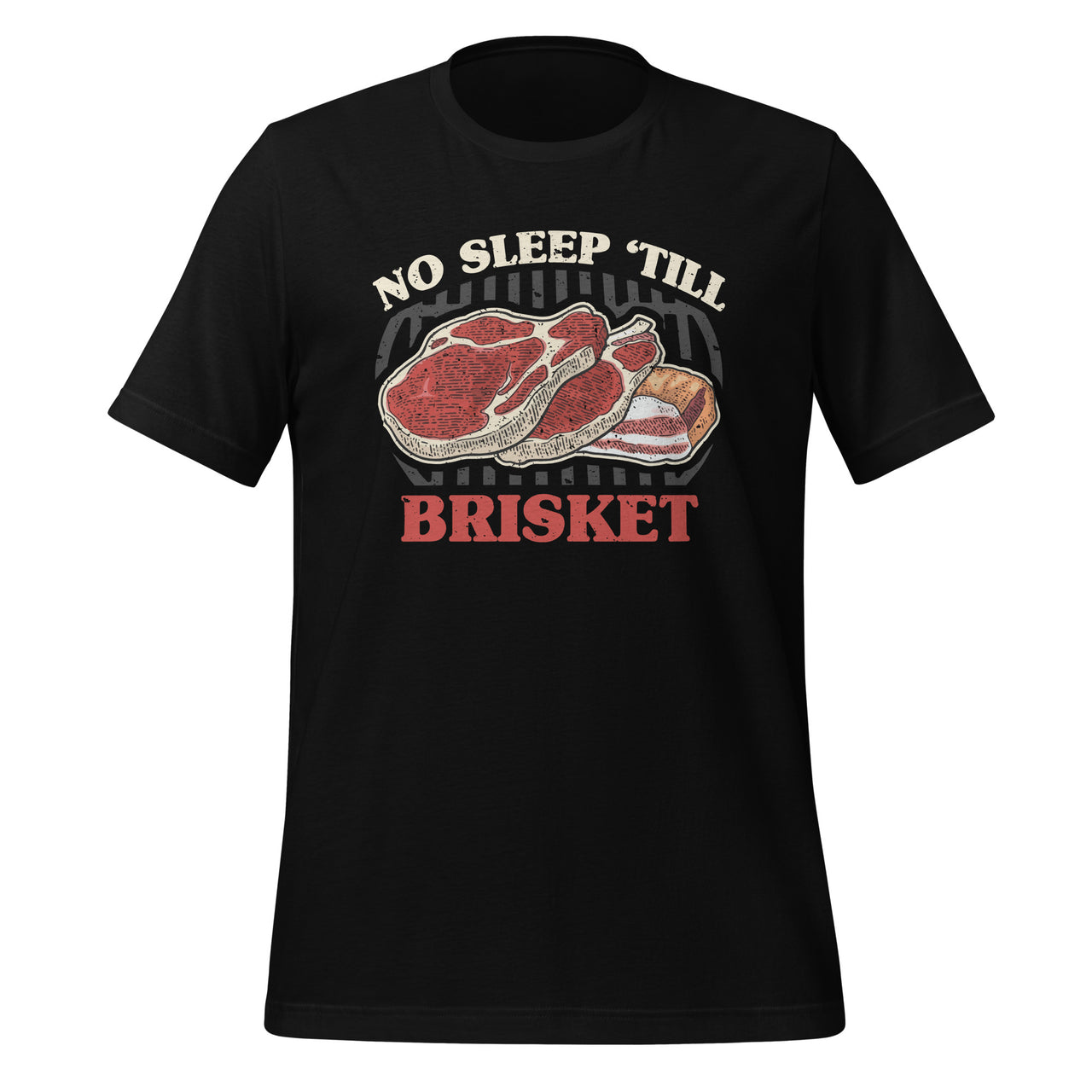 No Sleep 'Till Brisket - Funny BBQ Grilling Master Short-Sleeve Unisex T-Shirt