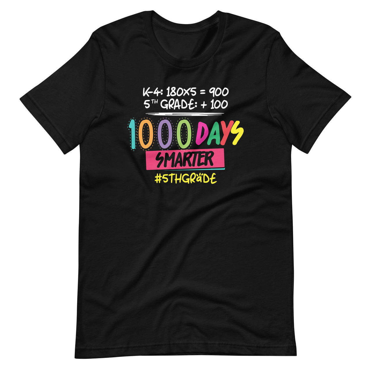 1000 Days Smarter - Fifth 5th Grade Teacher Student - School Short-Sleeve Unisex T-Shirt