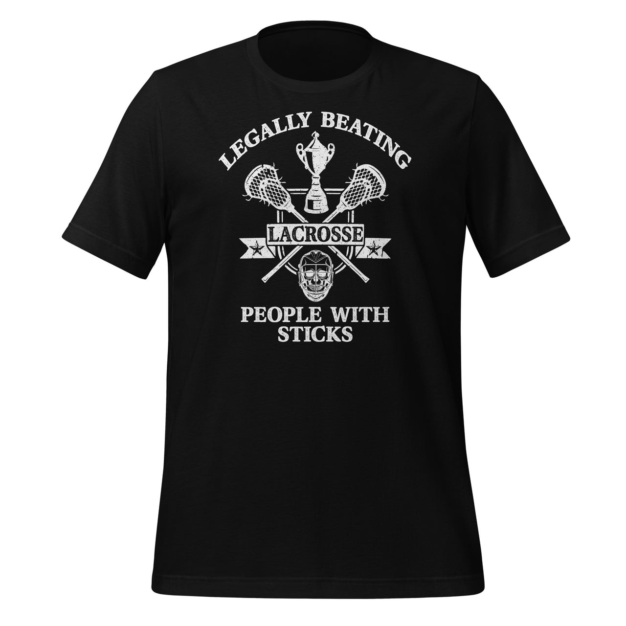 Lacrosse Legally Beating People With Sticks - Funny Sports Short-Sleeve Unisex T-Shirt