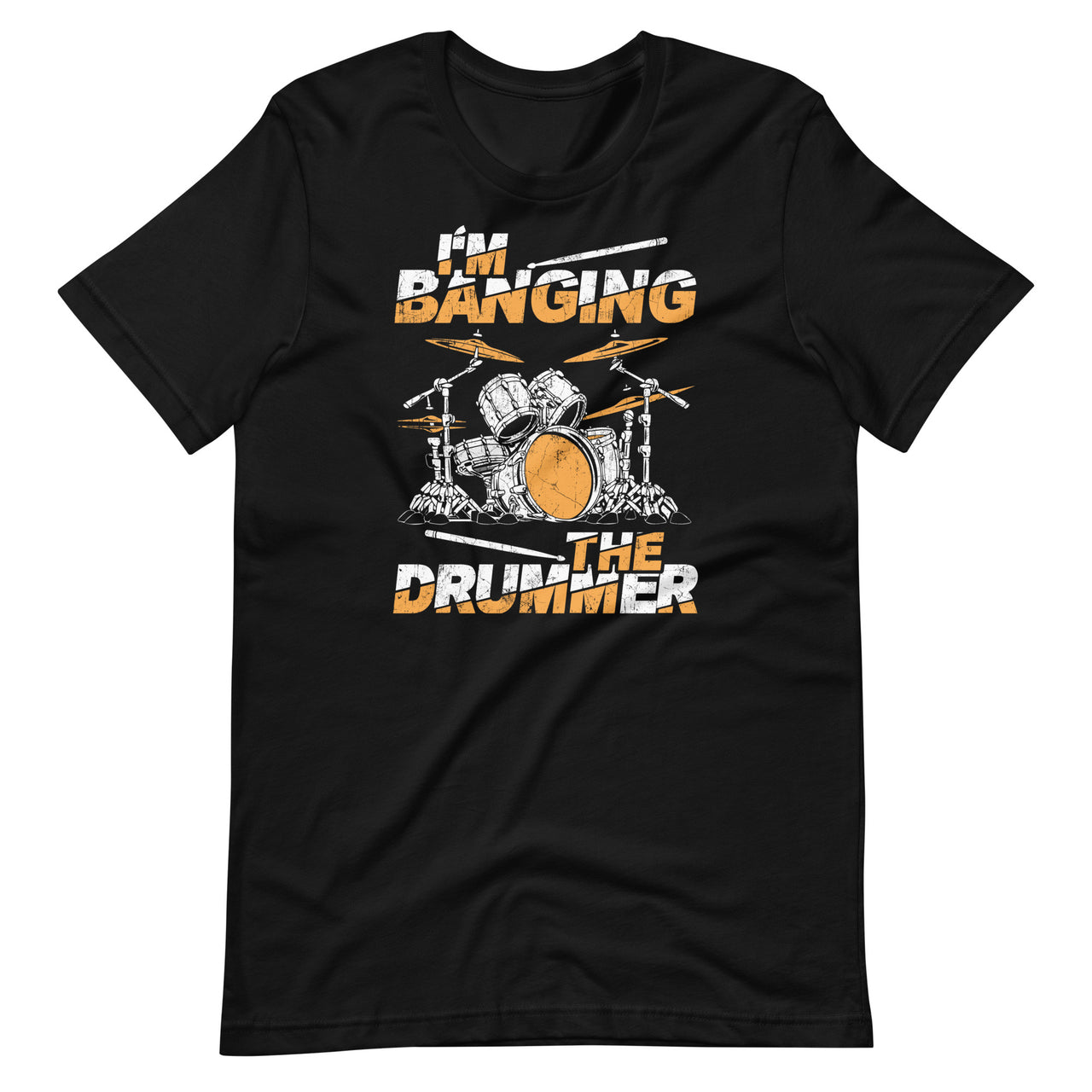 I'm Banging The Drummer - Play Drums Funny Drum Player Lover Short-Sleeve Unisex T-Shirt