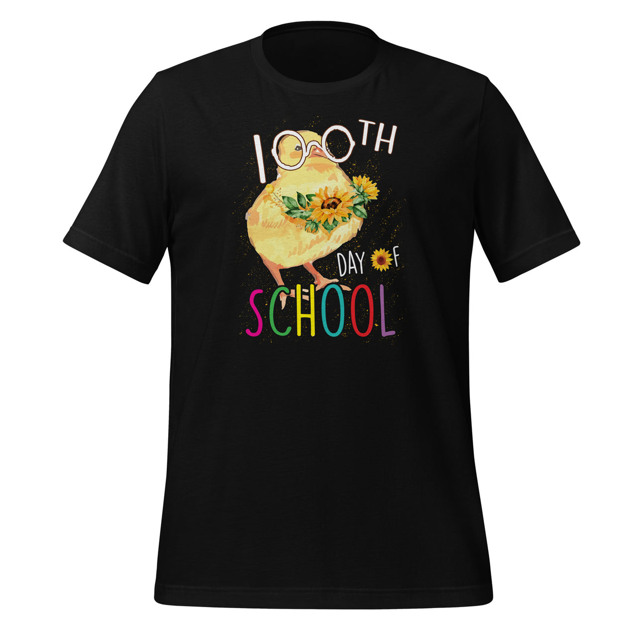 Chicks Chicken With Sunflower - 100 Days Of School - Teacher Short-Sleeve Unisex T-Shirt