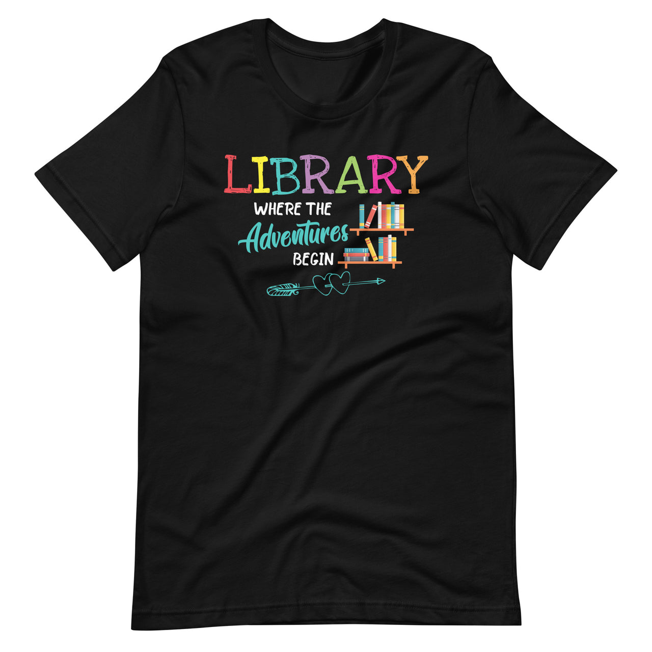 Library Books Where Adventure Begins Librarian Reading Short-Sleeve Unisex T-Shirt