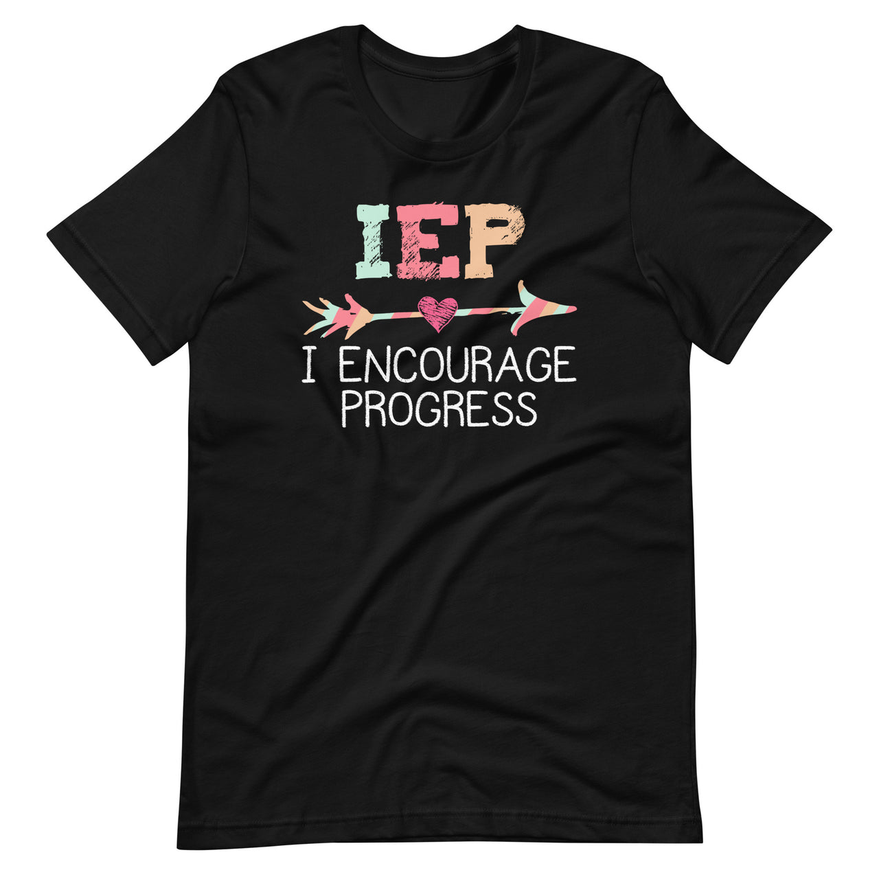 IEP I Encourage Progress Special Education School Teacher Short-Sleeve Unisex T-Shirt