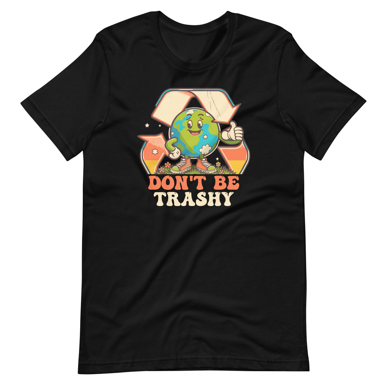 Earth Day Don't Be Trashy Retro Aesthetics Funny Unisex T-Shirt