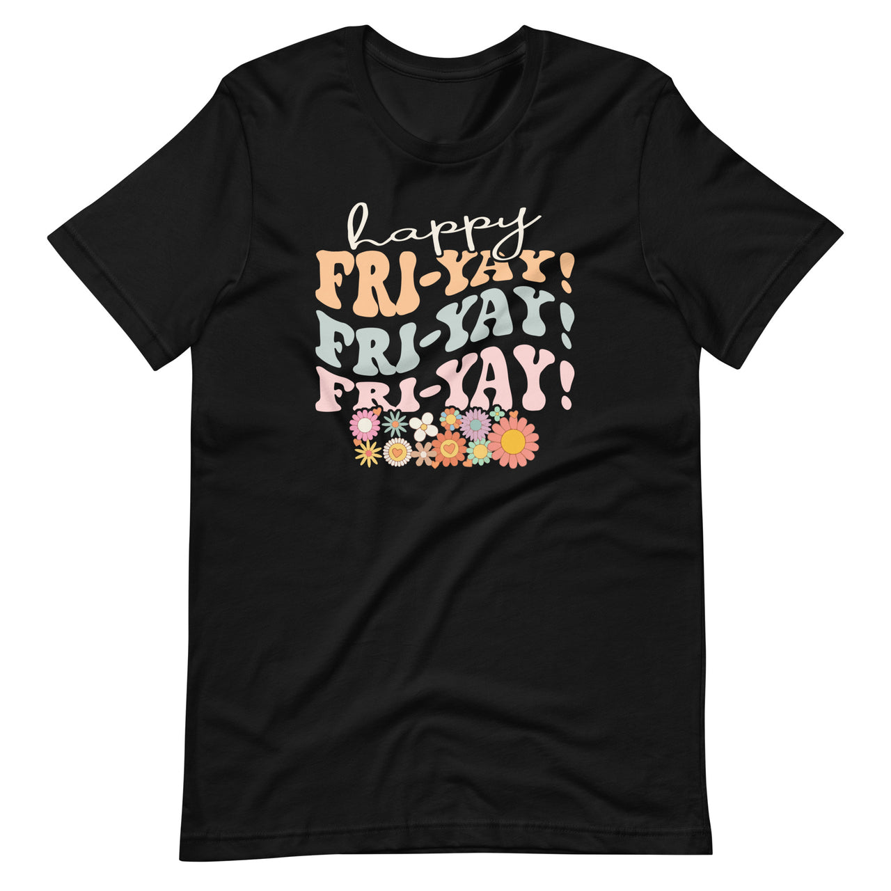 Happy Fri-Yay Friday Lovers Fun Teacher Retro Groovy Unisex T-Shirt