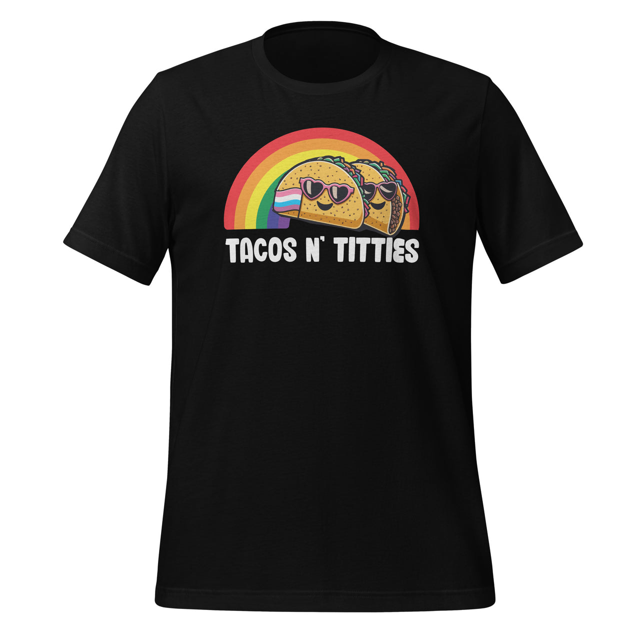 Tacos and Titties Funny LGBT Gay Pride Lesbian LGBTQ Unisex T-Shirt