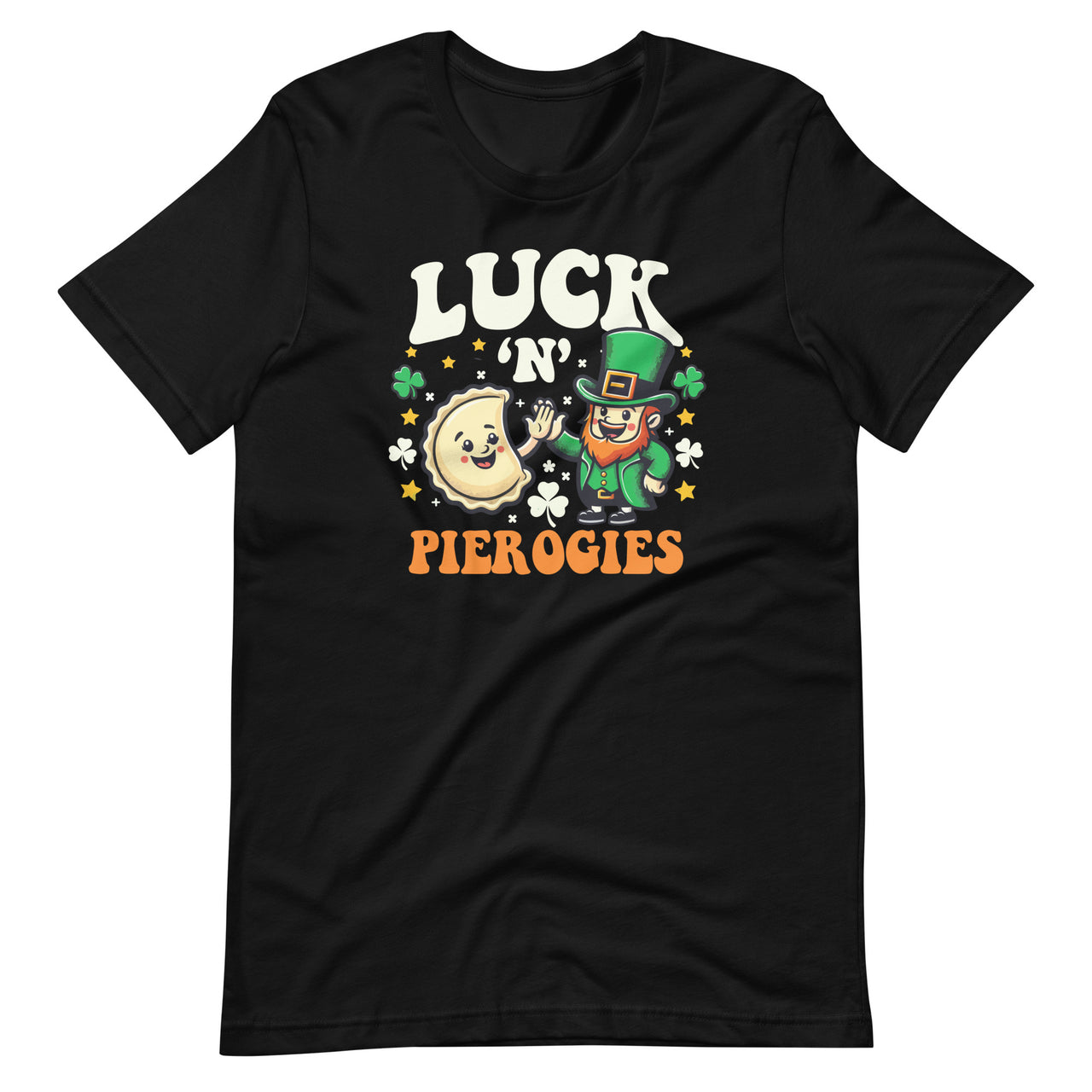 Luck N Pierogies Funny Polish Irish St Patricks Day Unisex T-Shirt