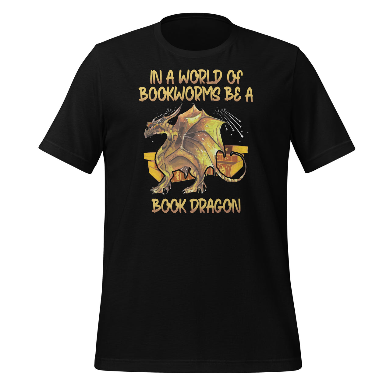 In A World Of Bookworms Be A Book Dragon - Book Nerd Geek Short-Sleeve Unisex T-Shirt