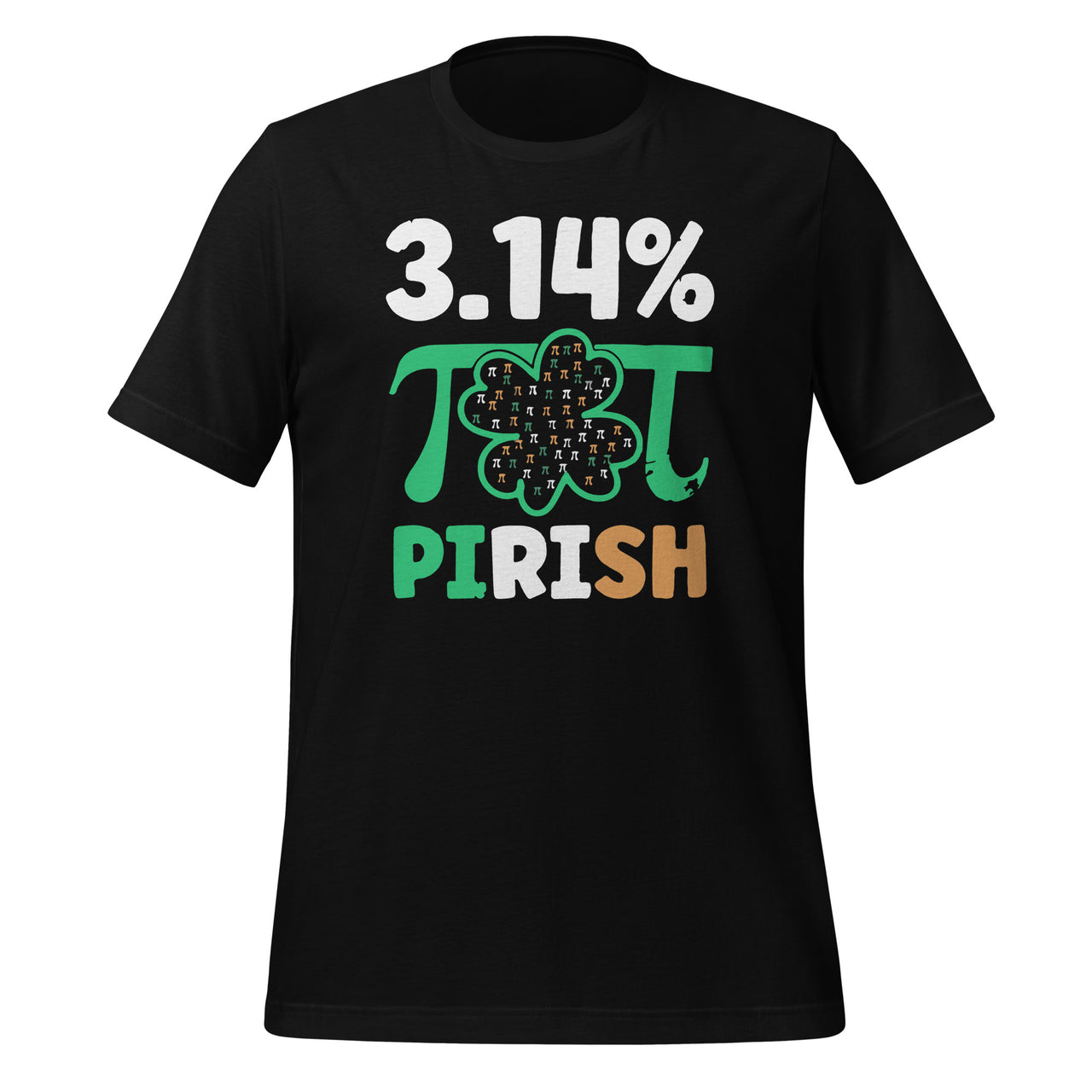 3.14% PIrish Funny St. Patricks Math Geek Pi Day Unisex T-Shirt