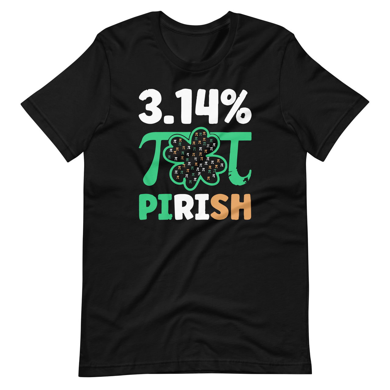 3.14% PIrish Funny St. Patricks Math Geek Pi Day Unisex T-Shirt