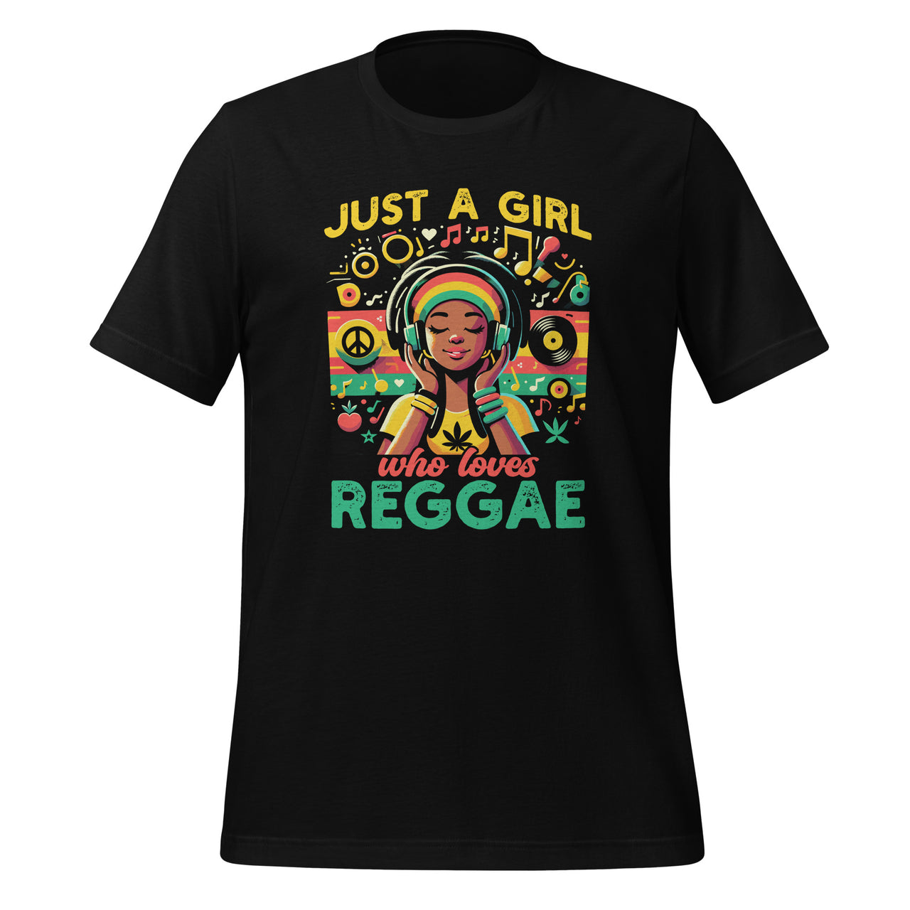 Just A Girl Who Loves Reggae Jamaican Music Funny Rasta Unisex T-Shirt