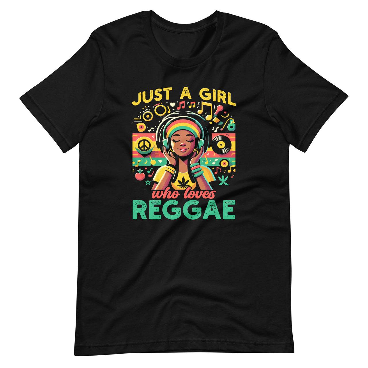 Just A Girl Who Loves Reggae Jamaican Music Funny Rasta Unisex T-Shirt