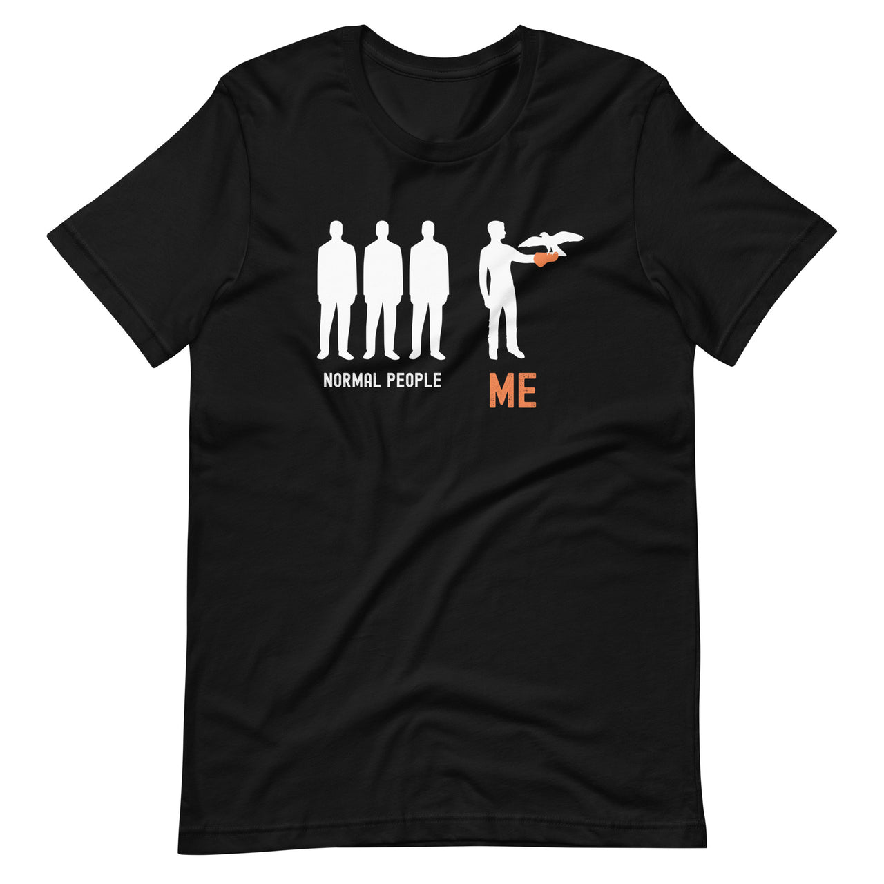 Normal People Me Funny Falconry Ornithology Birder Unisex T-Shirt