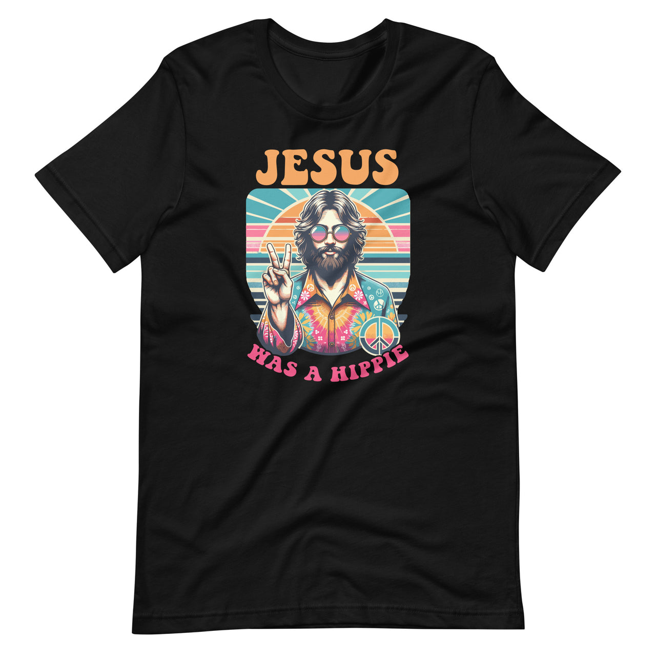 Jesus Was A Hippie Funny Groovy Christian Religious Unisex T-Shirt