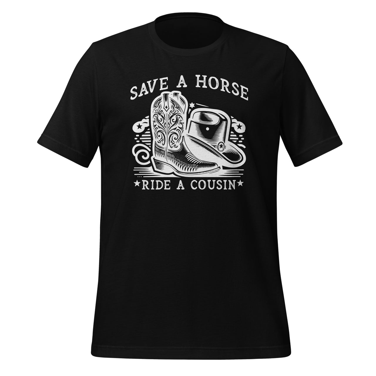 Save A Horse Ride A Cousin Southern Joke Cowboy Hillbilly Unisex T-Shirt