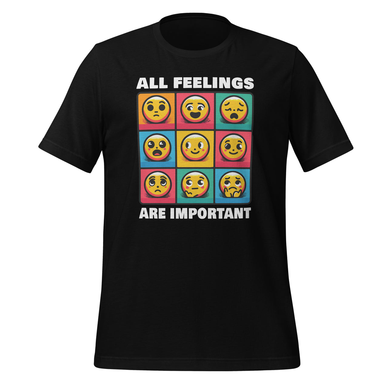 All Feelings Are Important Mental Health Awareness Month Therapy Unisex T-Shirt