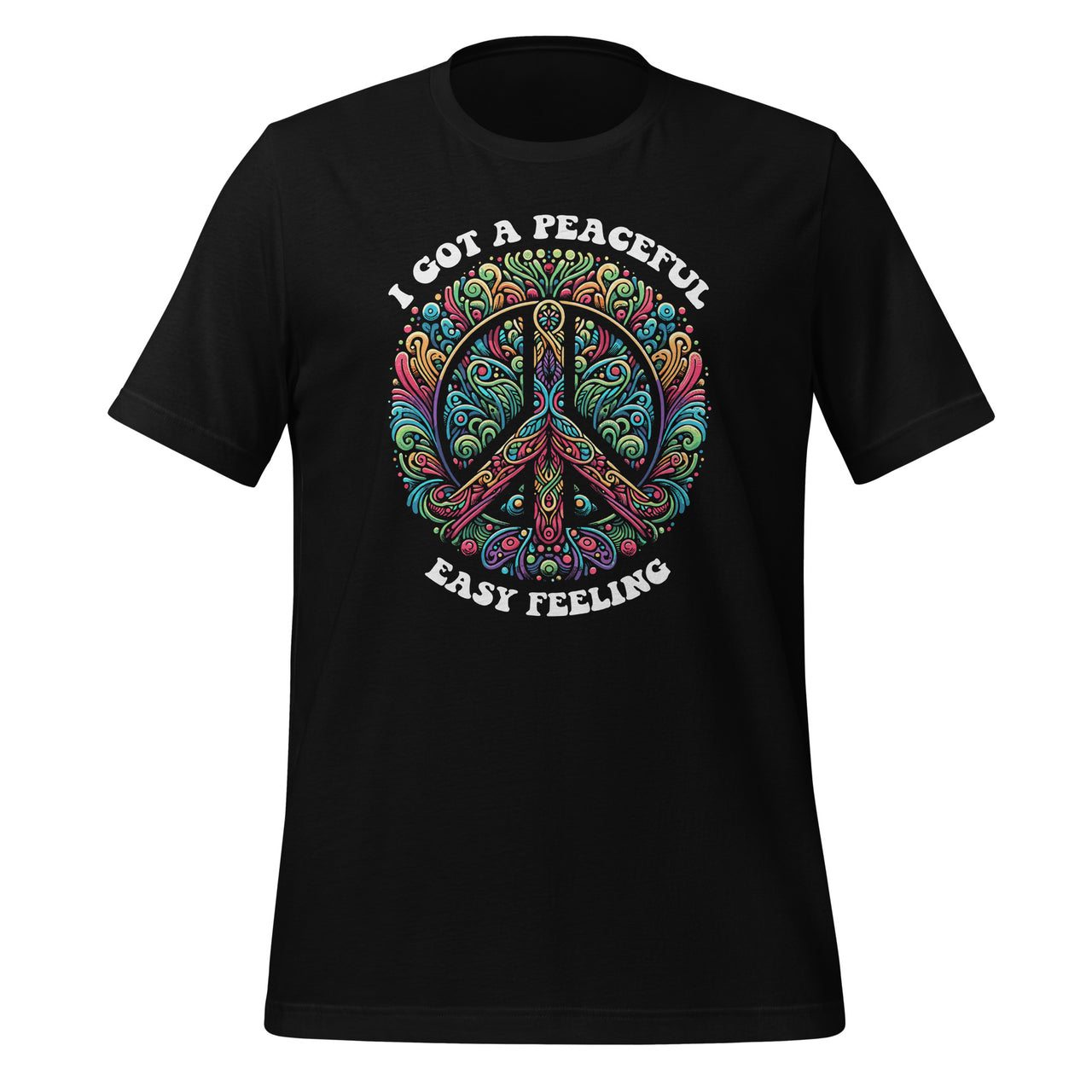 I Got Peaceful Easy Feeling Hippie Peace Sign Forest Tree Unisex T-Shirt