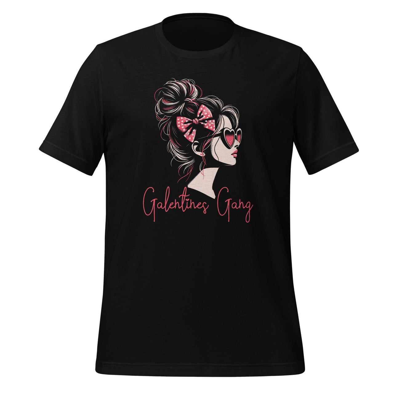 Galentines Gang Sunglasses Messy Hair Girl Funny Party Unisex T-Shirt