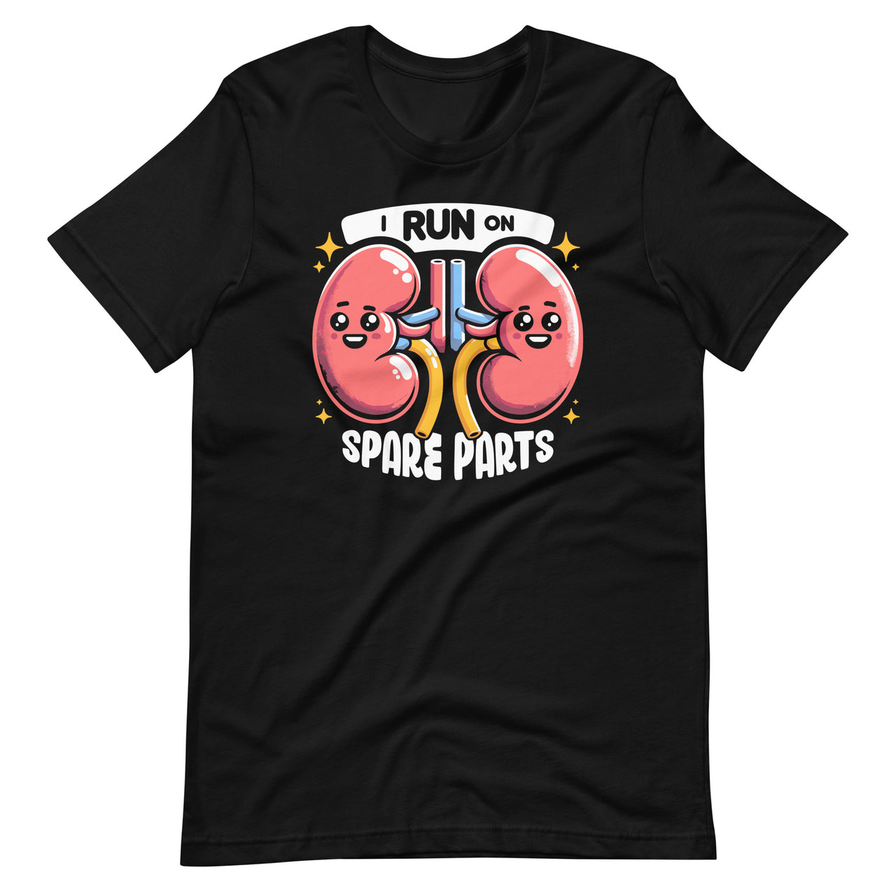 I Run On Spare Parts Funny Kidney Donation Donor Day Unisex T-Shirt