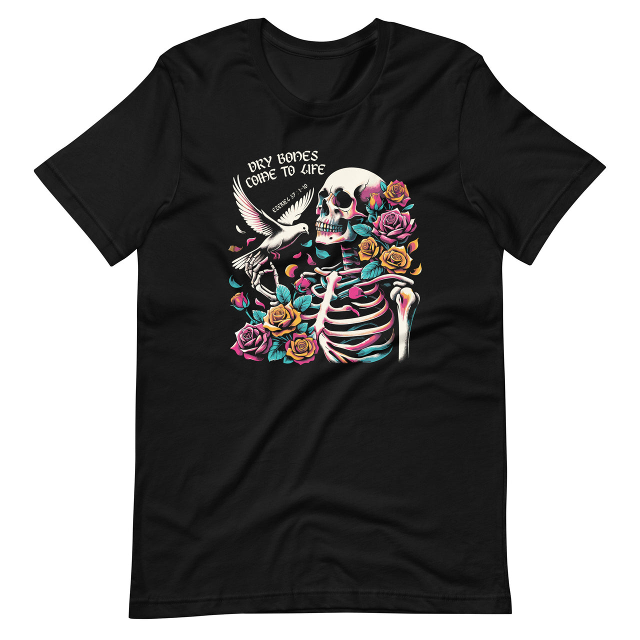 Skeleton Dry Bones Come To Life Funny Unisex T-Shirt