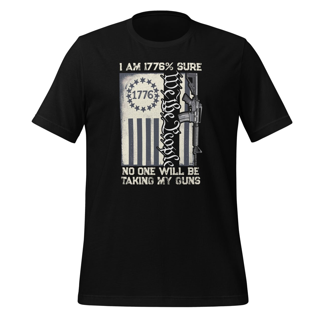 I'm 1776 Sure No One Is Taking My Guns USA Flag Patriotic Unisex t-shirt