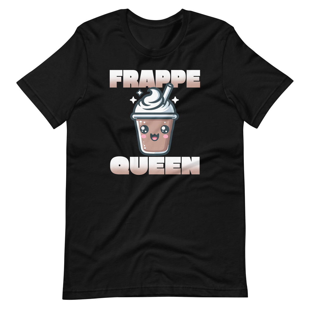 Cute Kawaii Frappe Queen Funny Coffee Whipped Cream Day Unisex T-Shirt