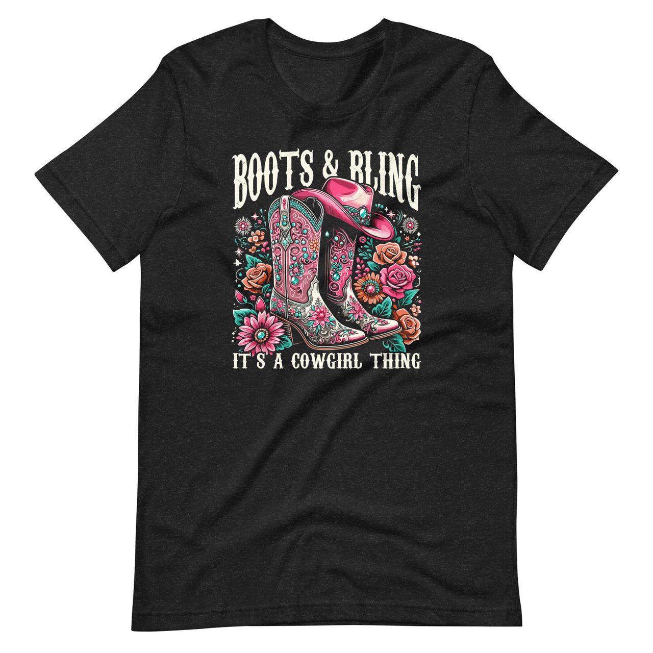 Boots and Bling its a Cowgirl Thing Country Vintage Western Unisex T-Shirt