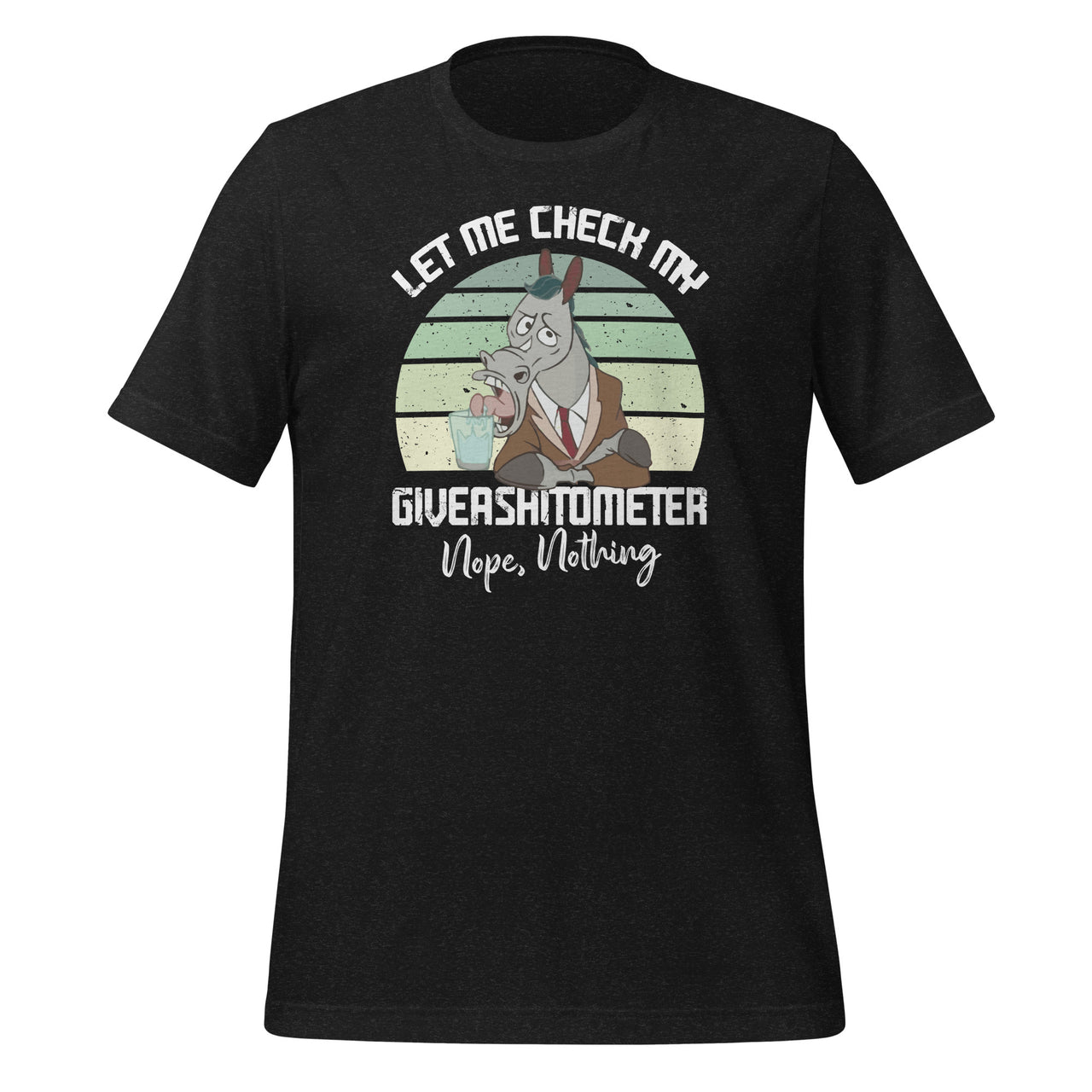 Let Me Check My Giveashitometer Nope Nothing - Funny Horse Short-Sleeve Unisex T-Shirt