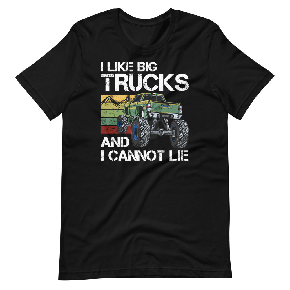 I Like Big Trucks and I Cannot Lie - Vintage Retro Truck Short-Sleeve Unisex T-Shirt