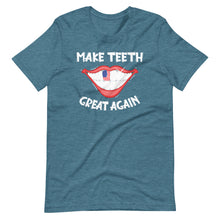 Make Teeth Great Again - Funny Dentist Dental Assistant Short-Sleeve Unisex T-Shirt